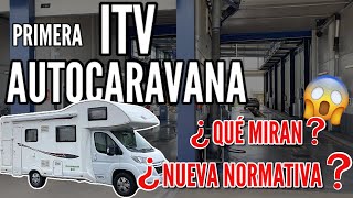 PASAR ITV DE LA AUTOCARAVANA❗️🚍 ¿Qué tener en cuenta🤔 QUÉ SABEN DE LA NUEVA NORMATIVA❓ [upl. by Pip]