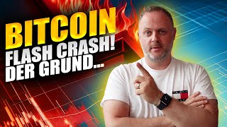 Bitcoin Flash Crash  Der wahre Grund Volatile Woche [upl. by Dryden]