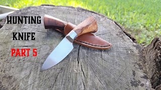 Finishing My Hunting Knife  Upcoming Projects [upl. by Acirdna626]