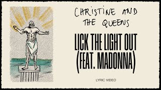 Christine and the Queens  Lick the light out feat Madonna Lyric Video [upl. by Malloch]