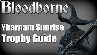 Bloodborne  Yharnam Sunrise Ending [upl. by Alliuqet]