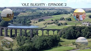 ☕️🇬🇧 Ole Blighty  Episode 2 🇬🇧 🏴󠁧󠁢󠁥󠁮󠁧󠁿 [upl. by Liew]