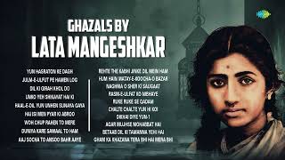 Ghazals by Lata Mangeshkar  Unko Yeh Shikayat Hai  Yun Hasraton Ke Dagh  Best of Lata Mangeshkar [upl. by Woolley]