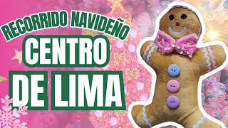 ✨️TOUR NAVIDAD CENTRO DE LIMA🎄FERIAS NAVIDEÑAS ÁRBOLES DECORACIÓN MUÑECOS Y MÁS  Mamá de Compras [upl. by Lamonica]