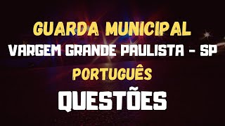 Guarda Municipal de Vargem Grande Paulista  SP 2024  Questões  Português RBO [upl. by Noryahs]