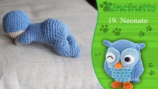 Uncinetto amigurumi Neonato 1° parteHow to do baby [upl. by Enahpets]