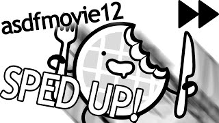 asdfmovie12 SPED UP Multiple Speeds 150200300500100010000 [upl. by Eciryt199]