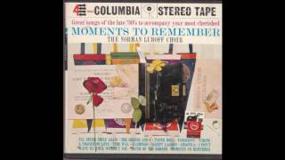 The Norman Luboff Choir Moments to Remember Full Album GMB [upl. by Judye]