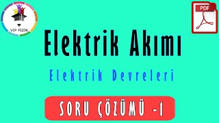 Elektrik Akımı 3  Elektrik Devreleri Soru Çözümü  PDF  TYT Fizik 2022 [upl. by Naldo38]