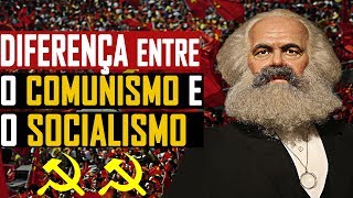 QUAL A DIFERENÇA ENTRE O SOCIALISMO E O COMUNISMO [upl. by Mirilla779]