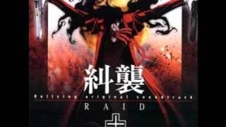 Hellsing  RAID OST  An Offering to the Gods [upl. by Broeker]