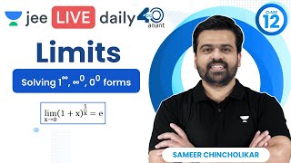 Limits L6  Solving 1infinity 00 infinity0 forms  jee2024 jee2025 sameerchincholikar [upl. by Divd524]