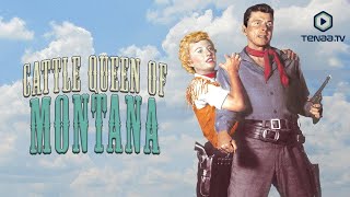 Cattle Queen of Montana 1954  Full Movie [upl. by Elga]