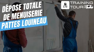 Dépose totale de menuiserie avec pattes Louineau  Formation Training Tour C2R 🧰 [upl. by Ayahsey]