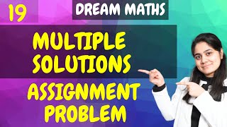 Introduction to Assignment Problem Multiple Solution Hungarian MethodLinear ProgrammingDream Maths [upl. by Downall462]