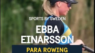 Meet Ebba Einarsson the talented Swedish Para rower [upl. by Llorre]