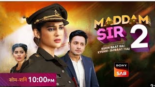 Madam Sir Episode 1 in Hindi 2024  season 2 [upl. by Chemash]