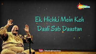 Zindagi Bhar Ke Shikwe Giley The Bahut  ज़िन्दगी भर के शिकवे गीले थे बहुत  SAD Lines by NUSRAT [upl. by Htesil]