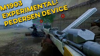 Battlefield 1  The M1903 Experimental Pedersen Device 2022 [upl. by Yenruogis]