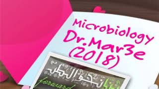 Microbiology  DrMar3e 2018 1st Term  12 [upl. by Hedvah]