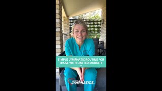 Simple Lymphatic Routine for those with Limited Mobility [upl. by Bogey282]