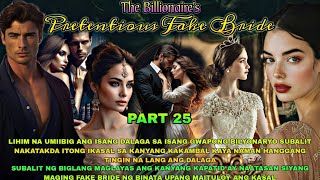 PART 25  THE BILLIONAIRES PRETENTIOUS FAKE BRIDE   NOAHS TV [upl. by Odnalref]