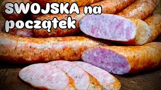 Kiełbasa swojska na pierwsze wędzenie… [upl. by Morville]