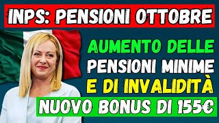 🚨INPS PENSIONI OTTOBRE 👉 NOVITÀ E CAMBIAMENTI PER I PENSIONATI AUMENTO  BONUS DI 155€ PER TUTTI [upl. by Amikay]