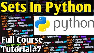 Sets In Python  Python Tutorials For Absolute Beginners In Urdu [upl. by Jorgenson404]