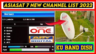 Asiasat 7 New Channel List 2022  Ku Band Dish [upl. by Yrolg]