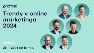 ZÁZNAM Webinář Trendy v online marketingu 2024 [upl. by Anilave]