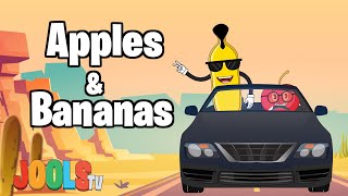 Apples and Bananas Song  Jools TV Nursery Rhymes  Kids Songs  Trapery Rhymes [upl. by Ardnoet]