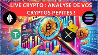 LIVE ON ANALYSE VOS CRYPTOS 🔥 DES BOUSES ET DES PÉPITES 😂 [upl. by Anaidiriv697]