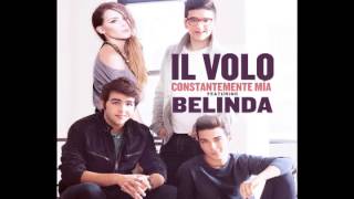 Il Volo  Constantemente Mia Feat Belinda [upl. by Hannie]