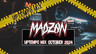 UPTEMPO Mix October 2024  MadZON 🪚 [upl. by Worsham]