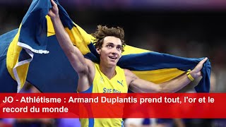 JO  Athlétisme  Armand Duplantis prend tout lor et le record du monde [upl. by Rutledge]