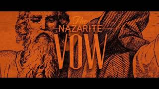 The Nazarite Vow by Jacob Prasch [upl. by Yrag]