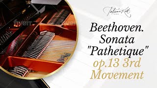 Beethoven  Pathetique Sonata  Rondo 3rd Movement \\ Classical Piano Performance [upl. by Drofwarc745]