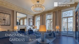 Ennismore Gardens SW7  Property Tour  Beauchamp Estates [upl. by Biddick753]