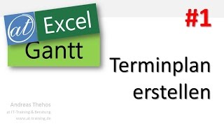 Excel  Projektplan in GanttAnsicht  Terminplan erstellen  Teil 1 [upl. by Nydia]