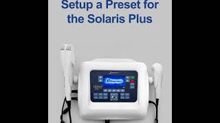 How To Set a preset for an Ultrasound Treatment [upl. by Cosmo]