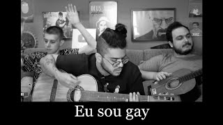 Eu sou gay Fafas amp Lalaus [upl. by Gustin]