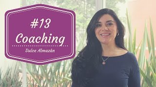 13  ¿Cómo lograr tus metas a través del coaching  Dulce Almazán [upl. by Durware845]