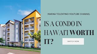 Why I’m SecondGuessing Buying a Condo in Hawaii [upl. by Adianez611]