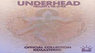 Underhead  Official Collection Remastered 2021 [upl. by Rahmann]