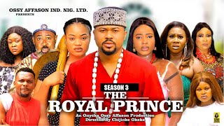 THE ROYAL PRINCE SEASON 3NEW TRENDING NIGERIAN MOVIE  2024 LATEST NIGERIAN NOLLYWOOD MOVIES [upl. by Annodas]