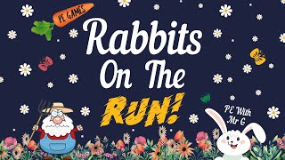 Spring PE Games Rabbits On The Run [upl. by Ahsemrak]