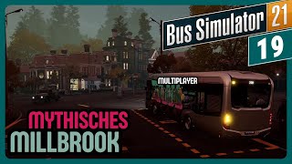 Mythisches Millbrook 🏚️  Bus Simulator 21 19 [upl. by Burgener358]