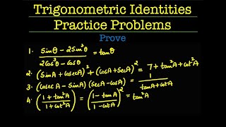 20 Solving Trigonometric Identities [upl. by Charyl]