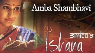 Smita  Amba Shambhavi [upl. by Obellia136]